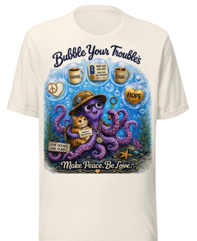 Bubble Your Troubles™ | Explorer Ocho Limited Edition T-Shirt