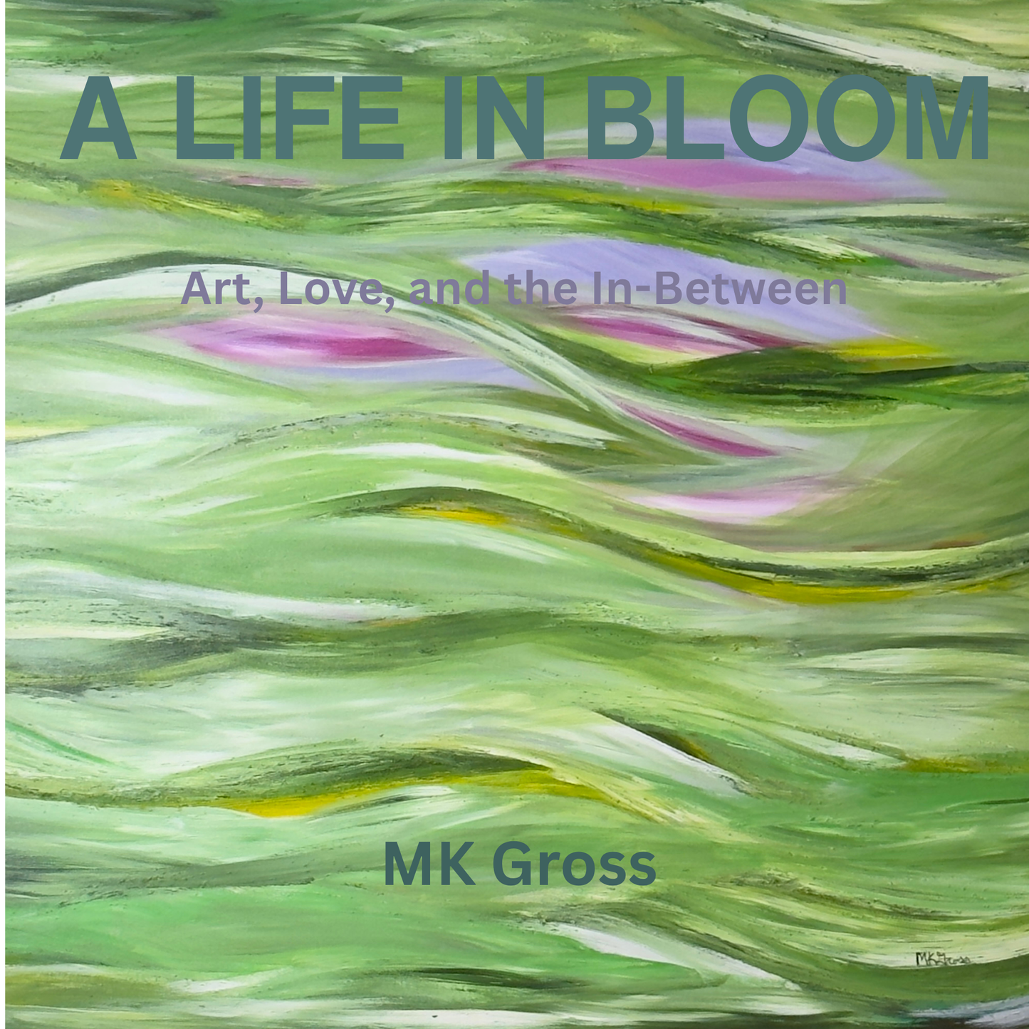 A Life in Bloom
Abstract Art Book for Reflection, Healing & Growth